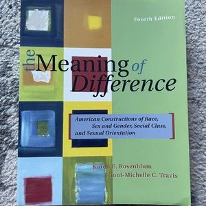 {The Meaning of Difference} : American Constructions of Race, Sex and...